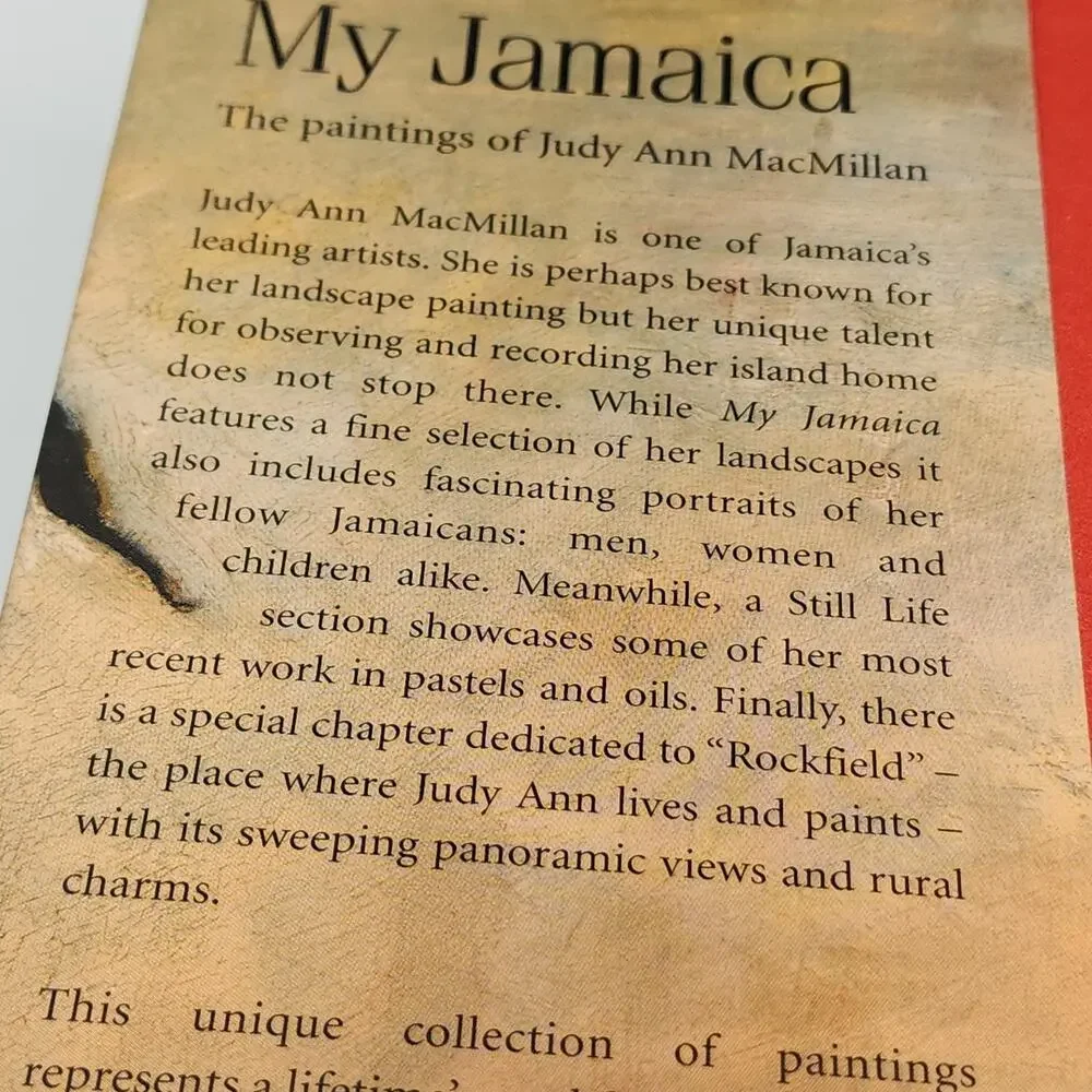 My Jamaica: The Paintings of Judy Ann MacMillan Signed Dedicatrion, Hardcover
